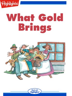 cover image of What Gold Brings